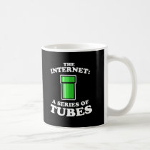 the internet - it�s a series of tubes - ted steven mugs