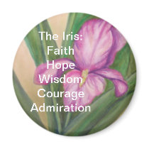 The Iris Magnet:FaithHopeWisdomCourage... magnets