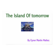 The Island Of Tomorrow posters
