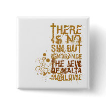 The Jew Of Malta Ignorance Quote Pin
