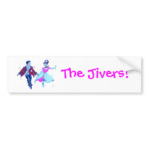The Jivers! Bumper Stickers