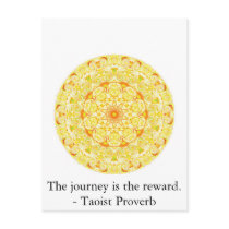 The journey is the reward. - Taoist Proverb postcards