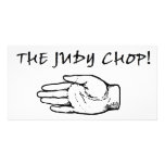 The Judy Chop! Photo Card