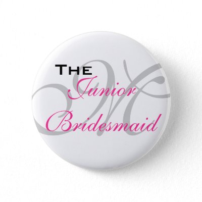 The Junior Bridesmaid Button
