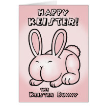 The Keister Bunny Card