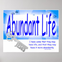 The Key to Abundant Life v2 (John 10:10) Poster