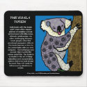 The Koala Totem Mousepad by SMDesigns The Koala Totem Mousepad