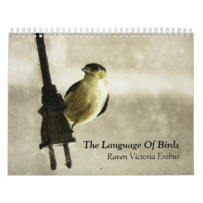 The Language Of Birds Calendars The Language Of Birds Calendars