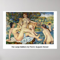 The Large Bathers By Pierre-Auguste Renoir Posters