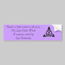 The Last Celtic Witch Bumper Sticker bumper stickers