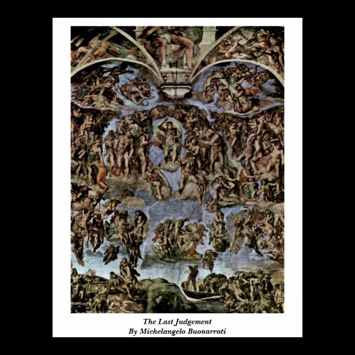 The Last Judgement By Michelangelo Buonarroti Poster