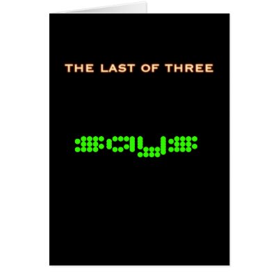 The Last Of Three card by kyle89