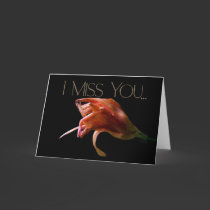 The Last Waltz - I Miss You! cards