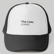 The Law...I Like This Hat