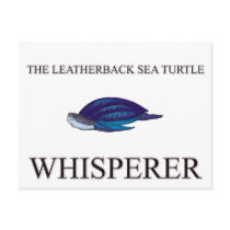 The Leatherback Sea Turtle Whisperer postcards