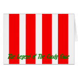 THE LEGEND OF THE CANDY CANE... CARD