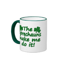 The Leprechauns Make Me Do It Mug