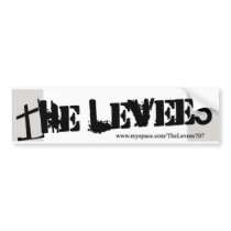 The Levees Bumper Sticker