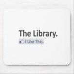 The Library...I Like This Mouse Pads