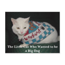 The Little Cat Who Wanted to be a Big Dog postcards by myrtieshuman The Little Cat Who Wanted to be a Big Dog postcards