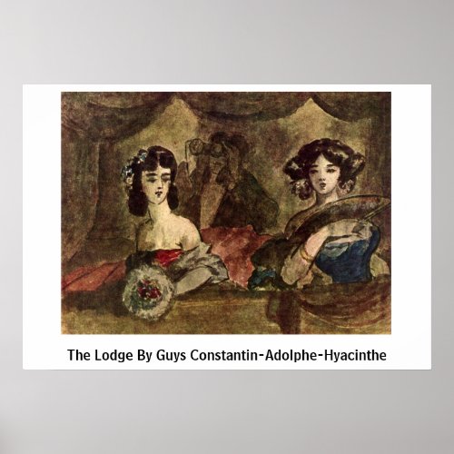 The Lodge By Guys Constantin-Adolphe-Hyacinthe Poster
