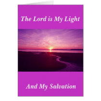 The Lord is My Light And My Salvation cards