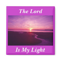 The Lord is My Light And My Salvation magnets