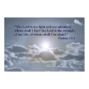 The Lord is my light - Psalms 27:1 posters by cherylarogers The Lord is my light - Psalms 27:1 posters