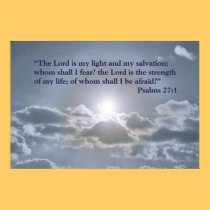 The Lord is my light - Psalms 27:1 posters