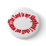 The Lord is My Shepherd Buttons