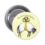 The LORD is my shepherd Psalm 23 buttons