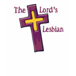 The Lord's Lesbian t-shirts