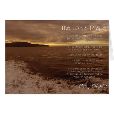 The Lord's prayer Greeting Cards by poet480