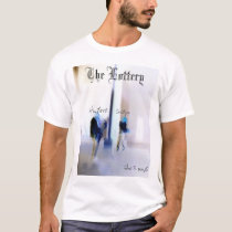 The Lottery t-shirts