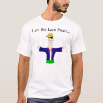 The Love Pirate t-shirts by macmancheese The Love Pirate t-shirts