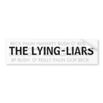 THE LYING-LIARS! STICKERS BUMPER STICKER