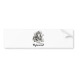 THE MAD HATTER ASKS, "WHY BE NORMAL?" BUMPER STICKERS