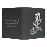 The Mad Hatter 3 Ring Binders