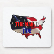 THE MAN IS JAN MOUSE PADS