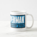 The Man of Steel Coffee Mugs