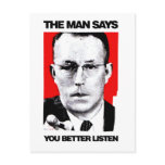 The Man Says You Better Listen Postcard