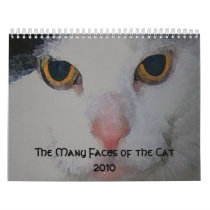 The Many Faces of the Cat  2010 calendars