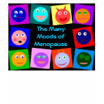 The Many Moods of Menopause Shirt