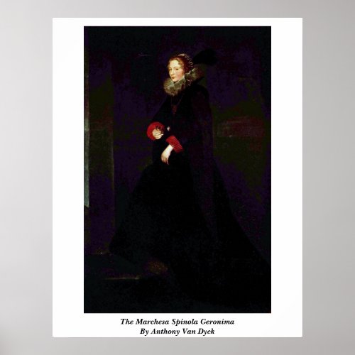 The Marchesa Spinola Geronima By Anthony Van Dyck Posters