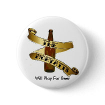 the mcryatts, Will Play For Beer buttons
