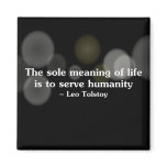 The meaning of life is to serve humanity (2)