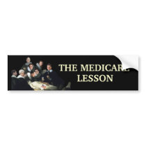 The Medicare Lesson Bumper Sticker