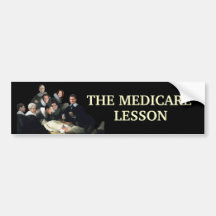 The Medicare Lesson Bumper Sticker