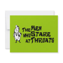 The Men Who Stare At Throats invitations