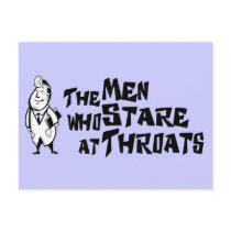 The Men Who Stare At Throats postcards